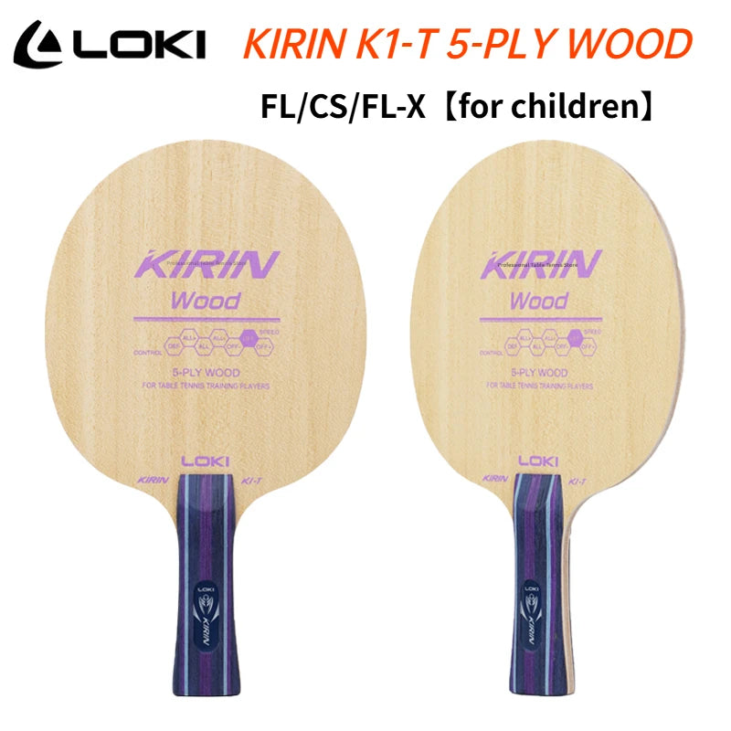 LOKI Kirin K1-T Table Tennis Racket Bottom Plate 5 Ply Wood Training Bottom Plate Arc Circle Fast Attack FL/CS Children Racket
